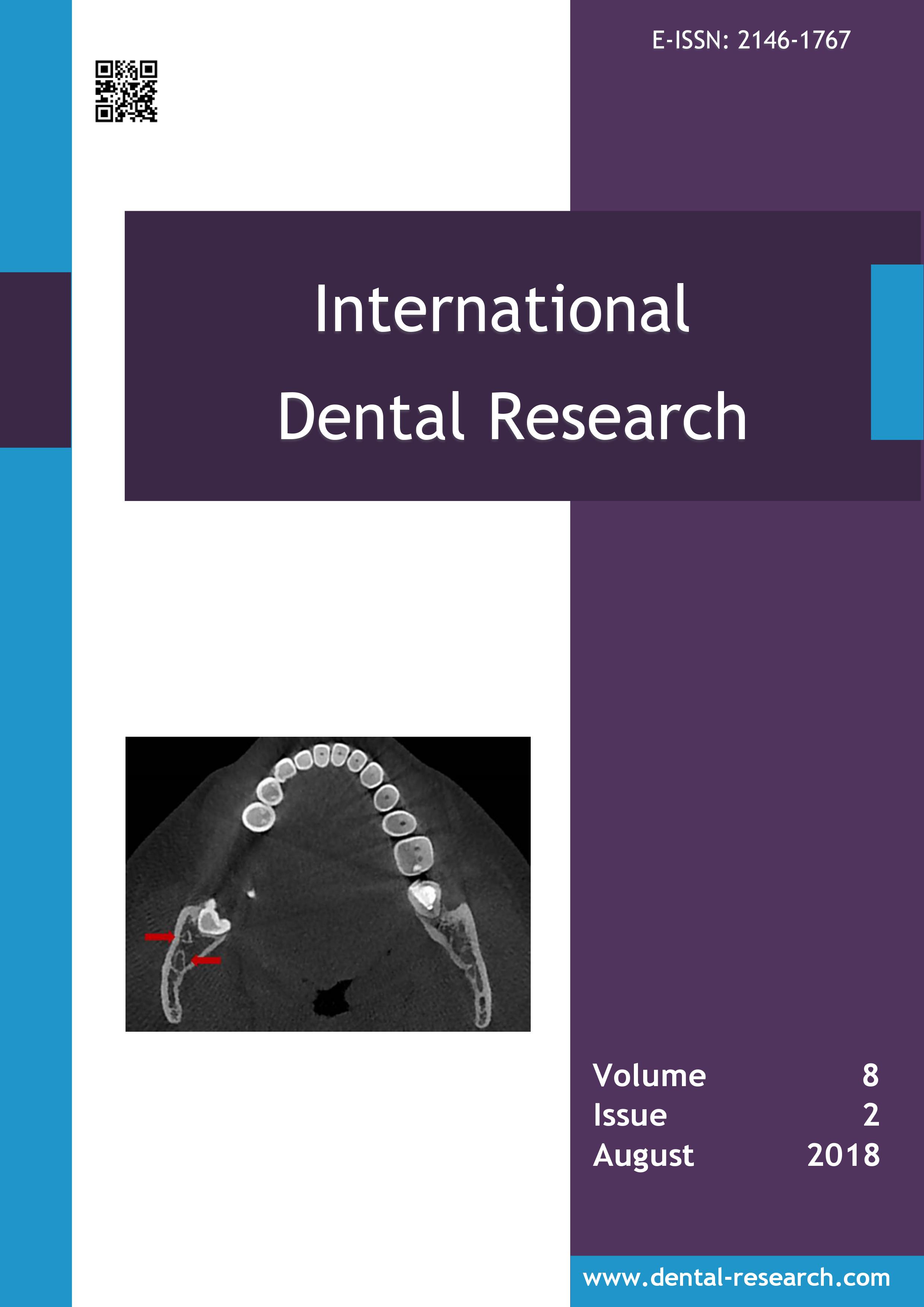 					View Vol. 8 No. 2 (2018): International Dental Research
				