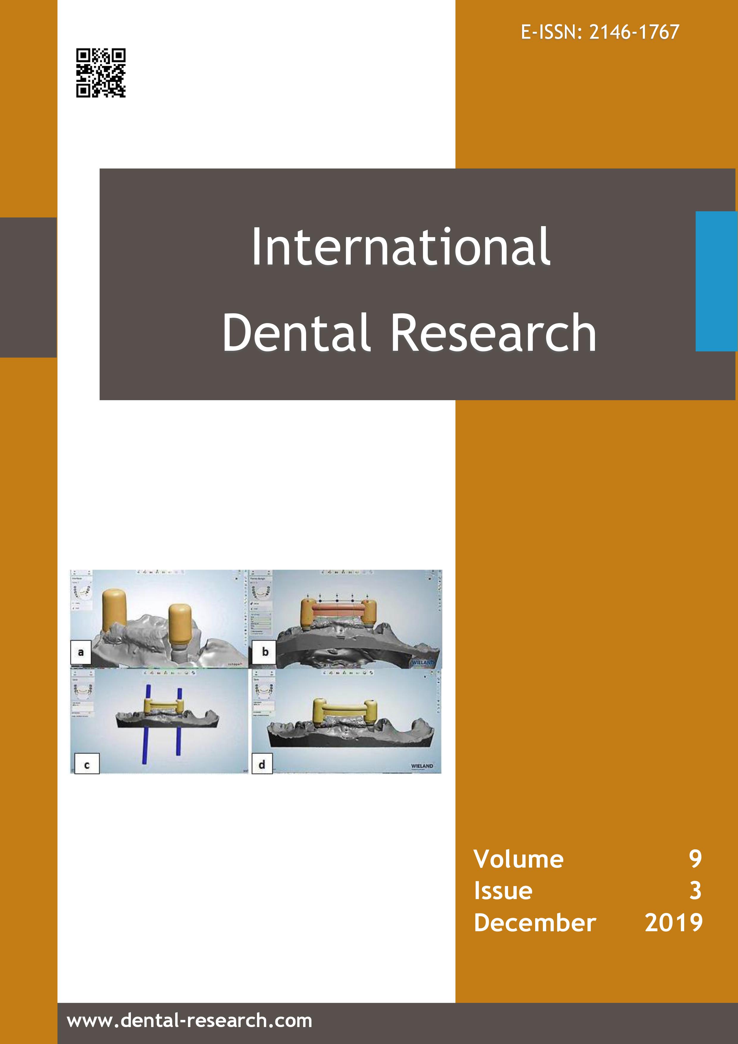 					View Vol. 9 No. 3 (2019): International Dental Research
				