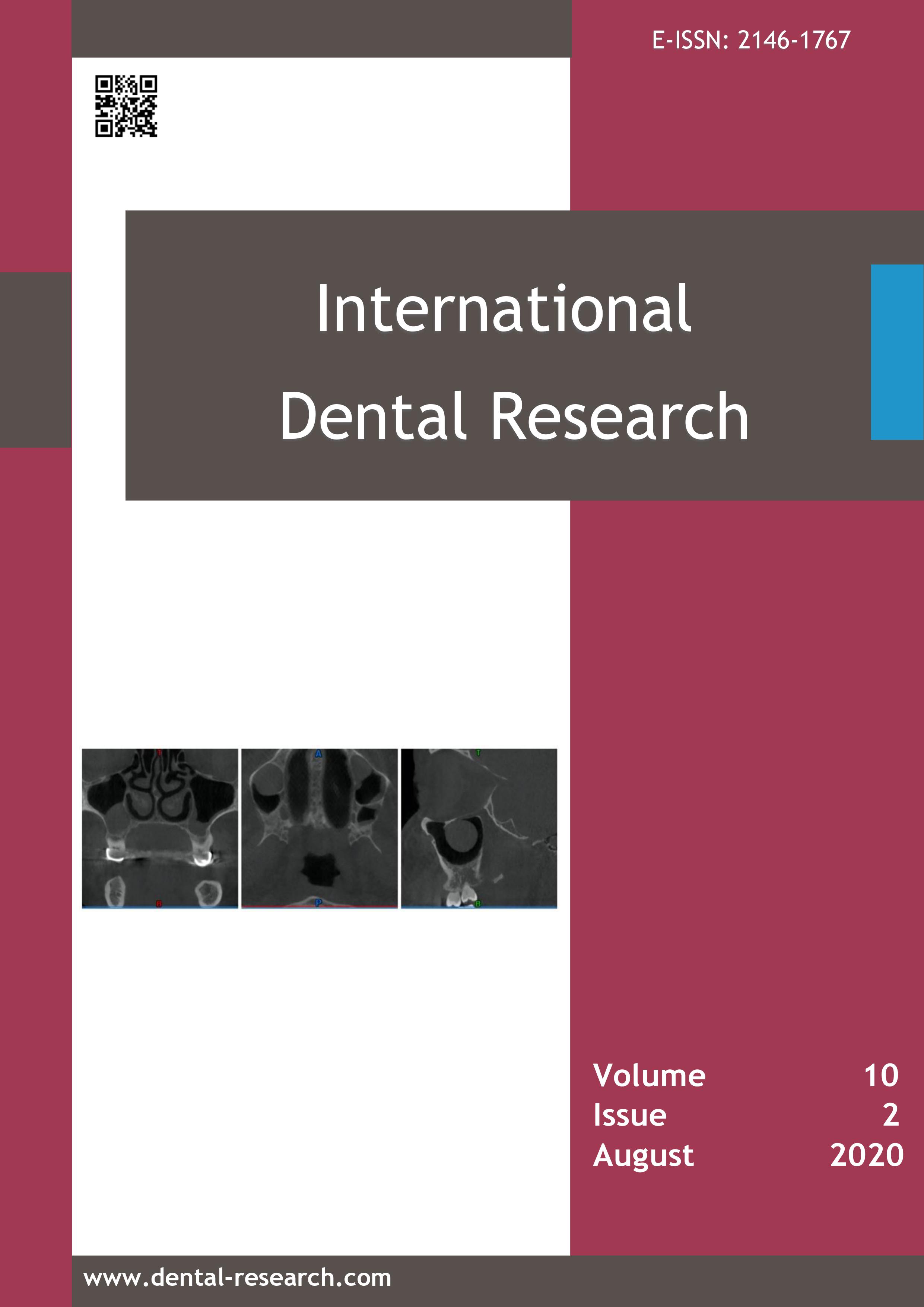 					View Vol. 10 No. 2 (2020): International Dental Research
				